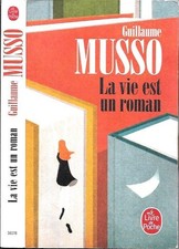 GUILLAUME MUSSO--LA VIE EST UN
