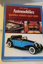 LIVRE AUTOS  =  AUTOMOBILES MODELES REDUITS 1920 - 1960
