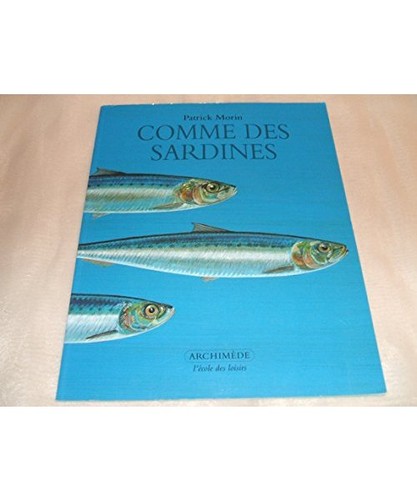 Comme des sardines - comme, sardines,