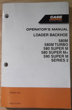 Case 580M Super M Turbo + 590 II Tractopelle Opération Maintenance Manuel
