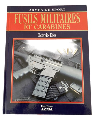 Octavio diez fusils militaires - octavio,