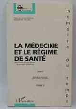 La Médecine et le régime de