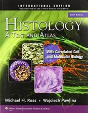 Histologie : Avec Biologie Cellulaire Et Moléculaire Broché