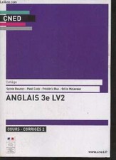 Cned collège anglais 3e LV2 cours - corrigés 2. - S.Beuzon P.Cody