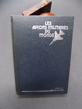 LES AVIONS MILITAIRES DU MONDE