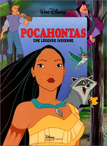 Pocahontas une légende - pocahontas,,