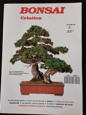 BONSAI Création n°2 du 4-5/1990; marcotage aérien/ Pin noir/ sculture plateau ro