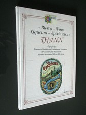 ALSACE : BIERES VINS LIQUEURS