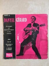 45T RARE Danyel Gérard Acc