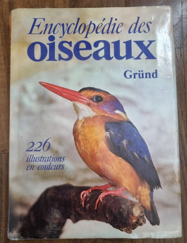 Encyclopédie des oiseaux - encyclopédie,
