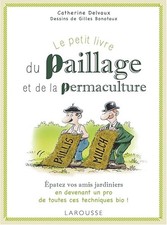 Le petit livre du paillage et