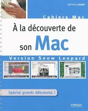 À la découverte de son Mac