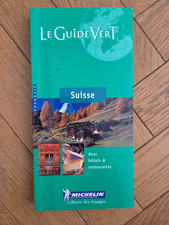 Le Guide Vert Michelin - Suisse - Edition 2001