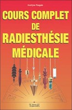 Cours complet de radiesthésie