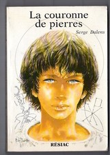 Couronne de Pierres Dalens Gourlier Résiac Signe Piste Ni scout Joubert Religion