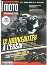MOTO MAGAZINE N°335 KAWA Z900 /SUZ GSX-S750 / NINJA 650 /BMW K1600 GT / R1200 GS