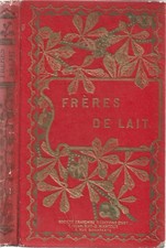 FRÈRES de LAIT de Mlle