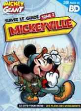 Mickey Parade Géant Collector 2 H Suivez Le Guide Tome 2 MICKEYVILLE