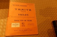 LE PETIT PAGANINI Traité élémentaire de violon ERNEST VAN DE VELDE EDITION 1919
