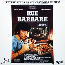 RUE BARBARE (1984) / B.O SOUNDTRACK / DISQUE VINYLE 33 TOURS / EXCELLENT ETAT