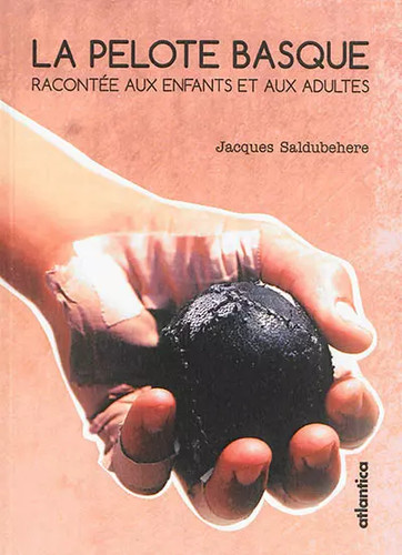 Pelote basque racontée - la,