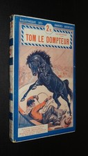 TOM LE DOMPTEUR - Louis