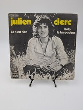 Vinyle 45 tours Julien Clerc : Ce n'est Rien / Rolo le Baroudeur en fourreau