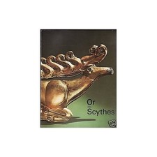 OR DES SCYTHES des musées