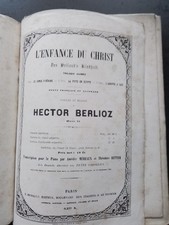 PARTITION PIANO & VOIX / BERLIOZ L'ENFANCE DU CHRIST