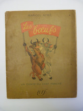 Marcel AYME, Les bœufs. Edition originale. Illustrations de Nathalie PARAIN