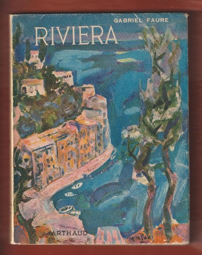 Gabriel faure riviera - riviera, de