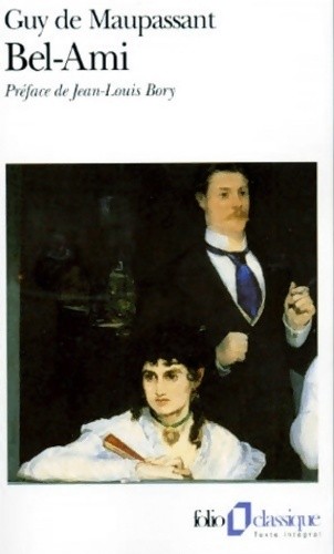 Bel ami guy maupassant - bel-ami, de