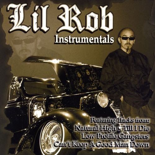 Lil rob instrumentals - rob,