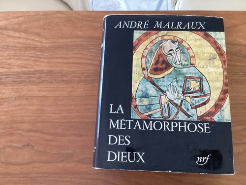 Malraux métamorphose des - malraux, la