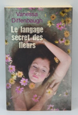 Le langage secret des fleurs - Vanessa Diffenbaugh - livre