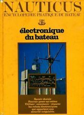 Nauticus Tome V : Electronique du bateau - Collectif - V174711