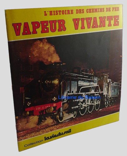 Histoire des chemins fer - des,