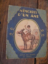 Mémoires d'un âne / édition  des enfants de France / 1946