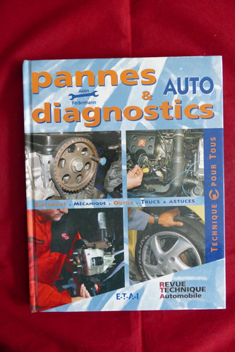 Pannes diagnostics auto - auto,