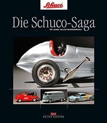 Die schuco saga 100 jahre - 100,
