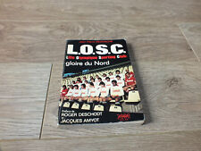 !! Ancien livre foot LILLE LOSC GLOIRE DU NORD Envoi GRATUIT !!