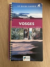 Le Guide Rando. Vosges. Entre plaines d’Alsace et plateau Lorrain, Olivier Frima