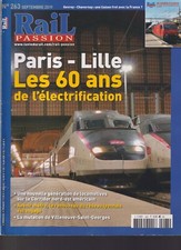 RAIL PASSION N°263 ELECTRIFICATION PARIS LILLE /LOCO AMERICAINE / METRO TOULOUSE