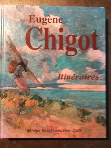 Eugene chigot itinéraires - eugene, itinéraires-