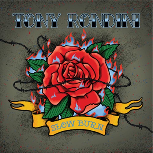 Tony rondini slow - burn,