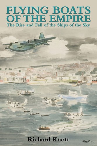 Flying boats the - of,