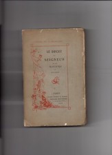 Le droit du seigneur et la