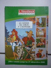 MEYNET / FANFOUE  /   CATALOGUE   PUB POUR J VAUDAUX   /  24  PAGES /  2006