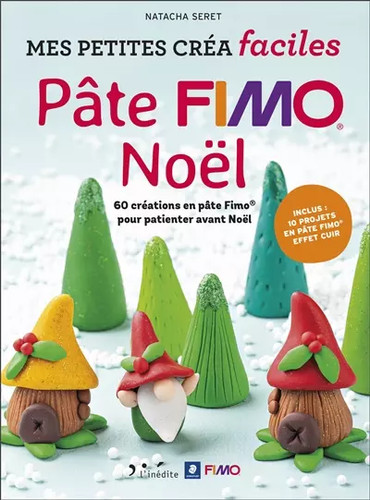 Pâte fimo noel natacha - fimo, seret
