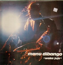 Manu dibango waka juju disques - dibango,